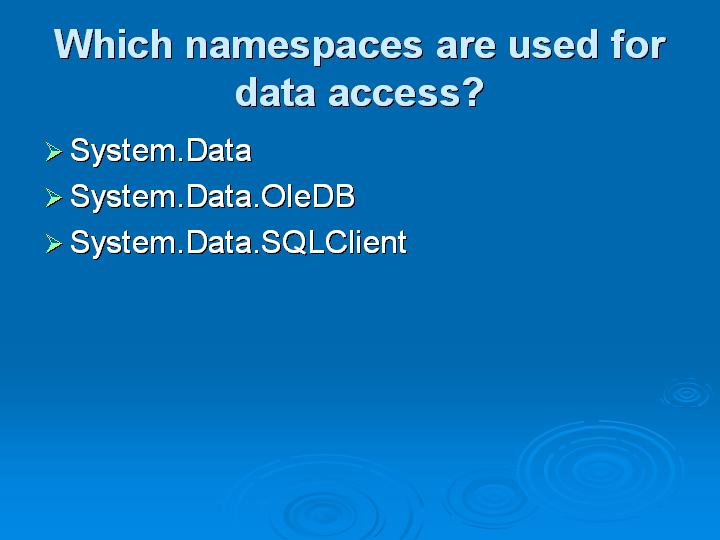 56_Which namespaces are used for data access