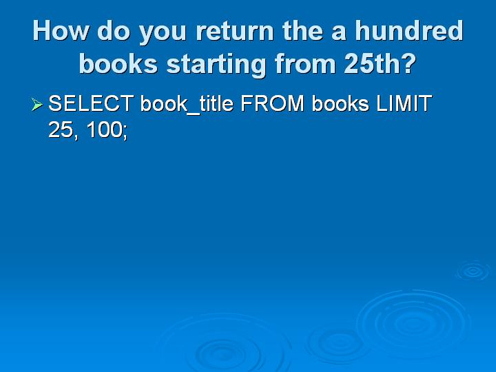 8_How do you return the a hundred books starting from 25th