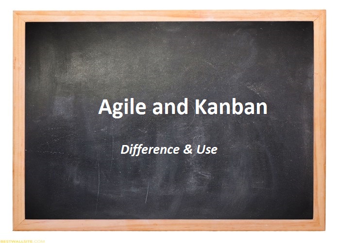 agile-kanban-in-software-development-and-testing-difference-and-use