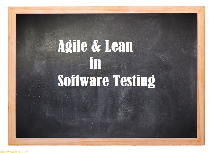 agile and lean software testing