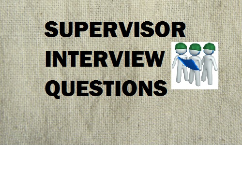 supervisor interview questions with answers